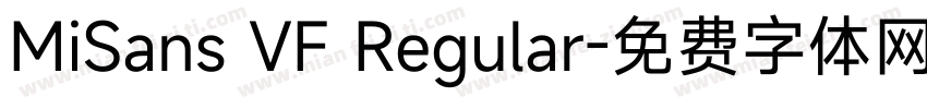 MiSans VF Regular字体转换